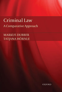 Markus Dubber - Criminal Law: A Comparative Approach
