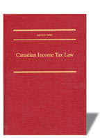Canadian Income Tax Law: Cases, Text and Materials