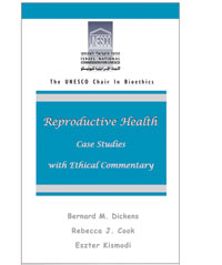 Reproductive Health: Case Studies With Ethical Commentary