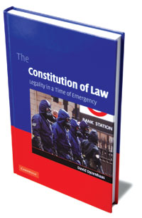 The Constitution of Law: Legality in a Time of Emergency