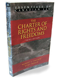 The Charter of Rights and Freedoms (Third Edition)
