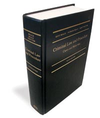 Criminal Law and Procedure Cases and Materials (9th edition) Professor Kent Roach (Co-editor with Gary Trotter, Queen's University, and Patrick Healy, McGill University)