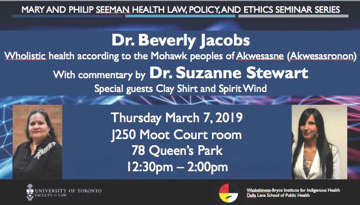 Mary and Philip Seeman Health Law, Policy &amp; Ethics Seminar Series  Presents:  Beverly Jacobs