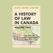 A History of Law in Canada: Volume II book cover