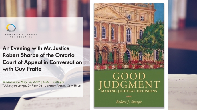 An evening with Mr. Justice Robert Sharpe