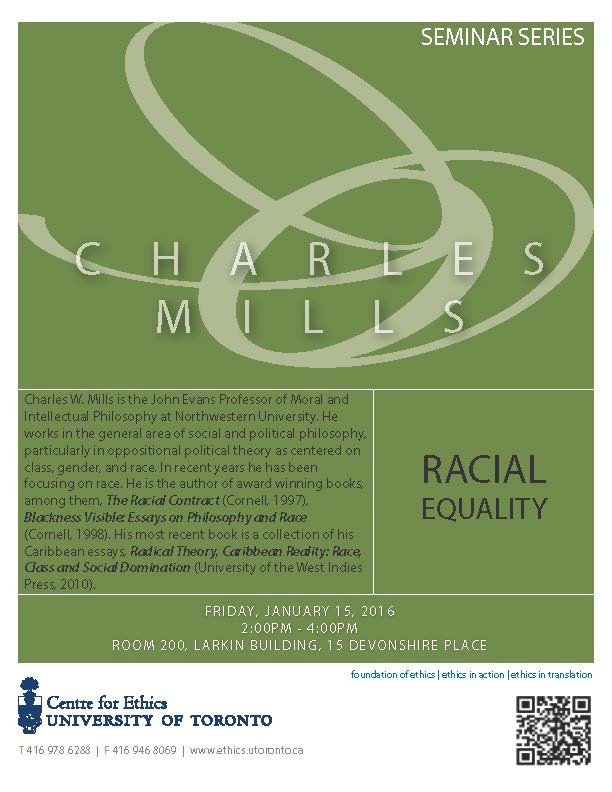 Centre for Ethics - A Friday Afternoon with Charles W. Mills, Northwestern University