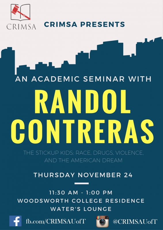 Prof. Randol Contreras, "Stickup Kids: Race, Drugs, Violence and the American Dream"