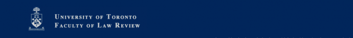 University of Toronto Faculty of Law Review