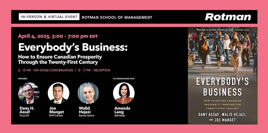 Everybody's Business at the Rotman School of Management April 4