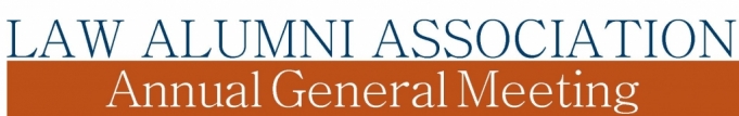Law Alumni Association Annual General Meeting