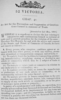 Canada's first (and the world's first) competition act: the Combines Act of 1889